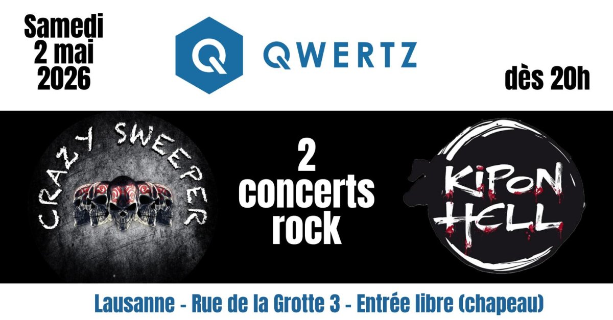 Lausanne le 2 mai au Qwertz 21h