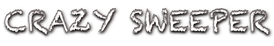 Crazy Sweeper